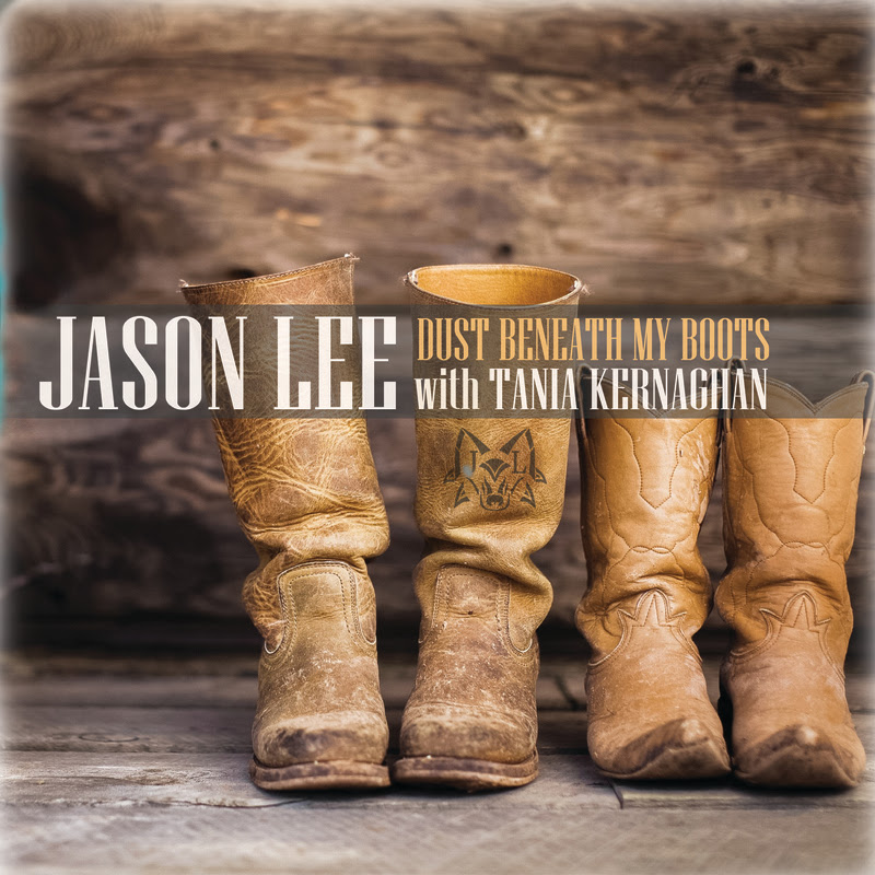 Single release: ‘Dust Beneath My Boots’ by Jason Lee with Tania Kernaghan