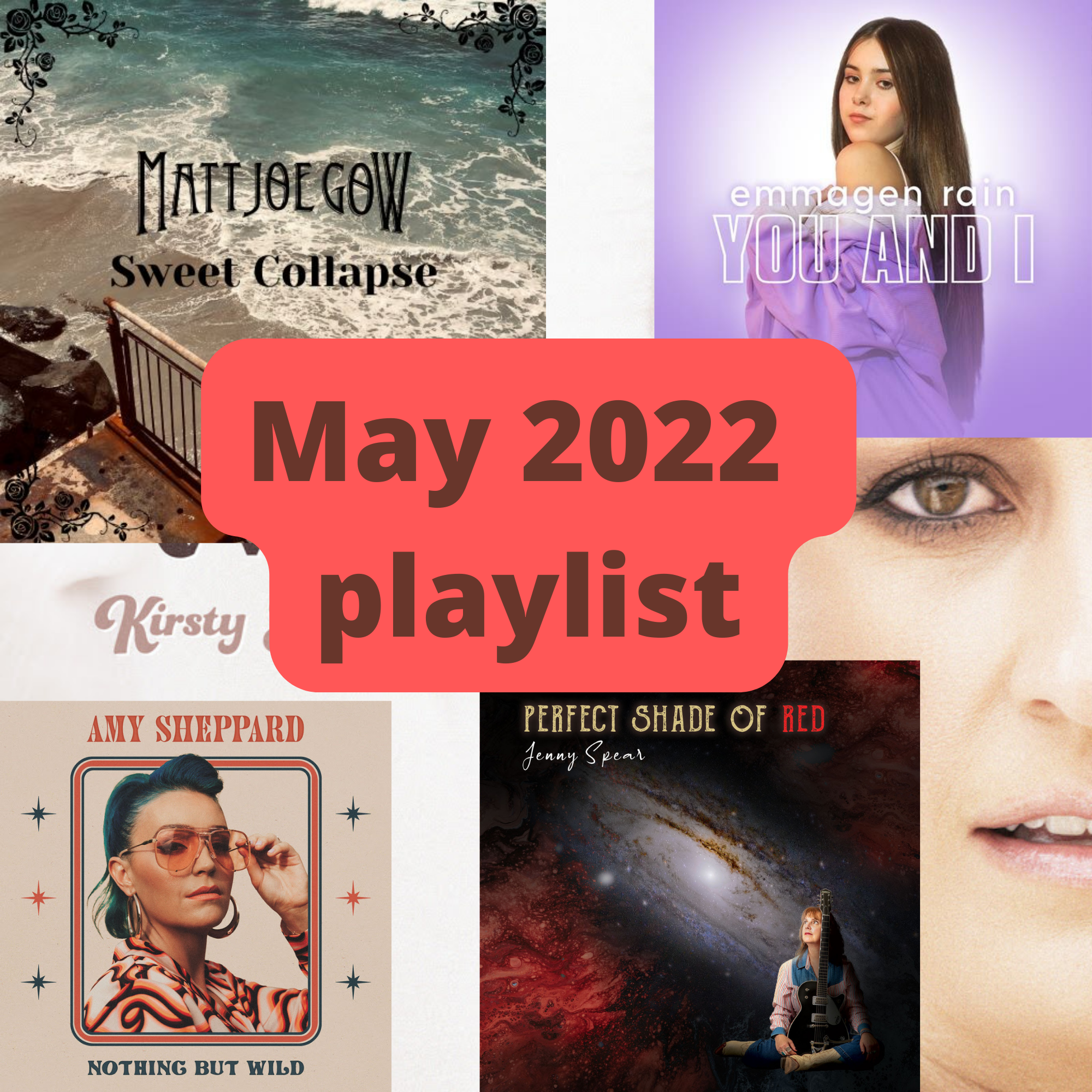 May 2022 playlist