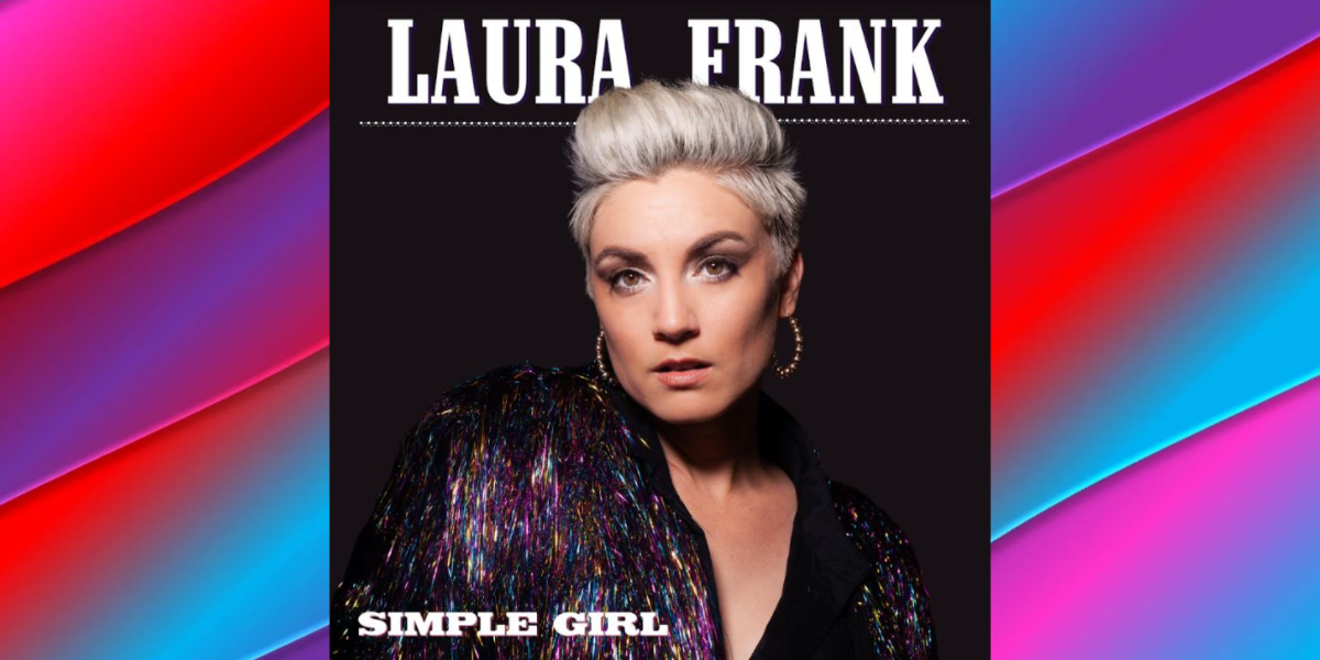 Laura Frank and the complexity of being a Simple Girl