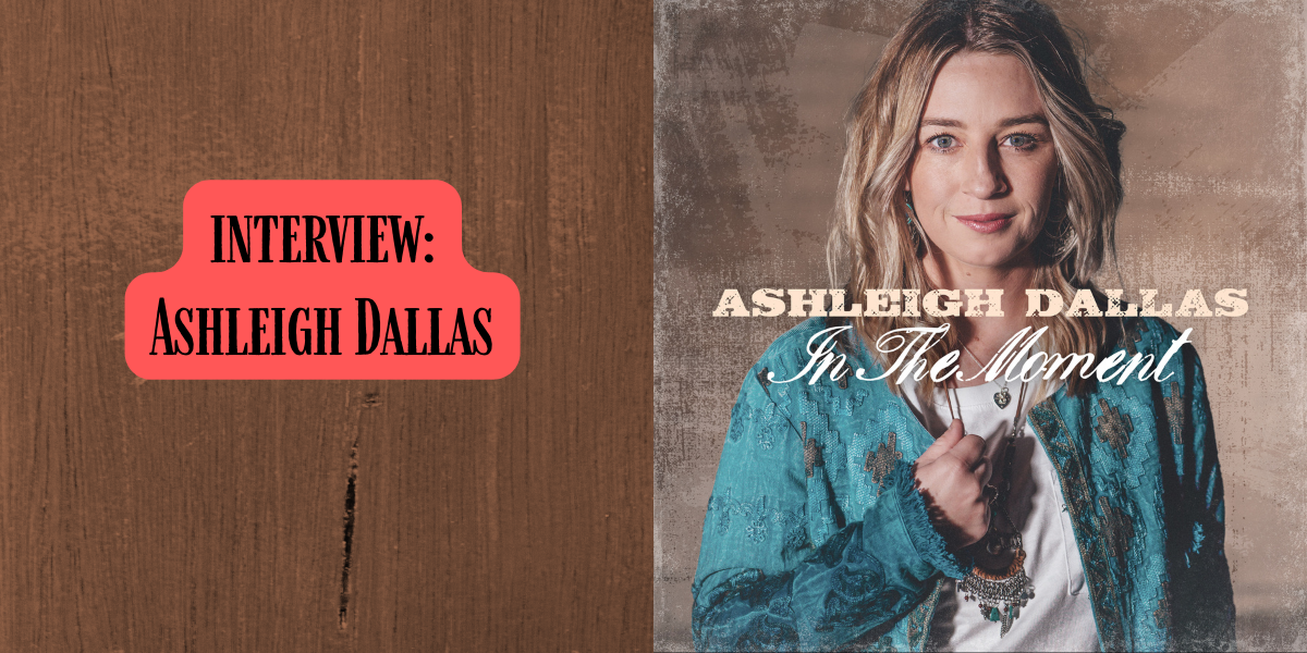 Ashleigh Dallas is living In the Moment