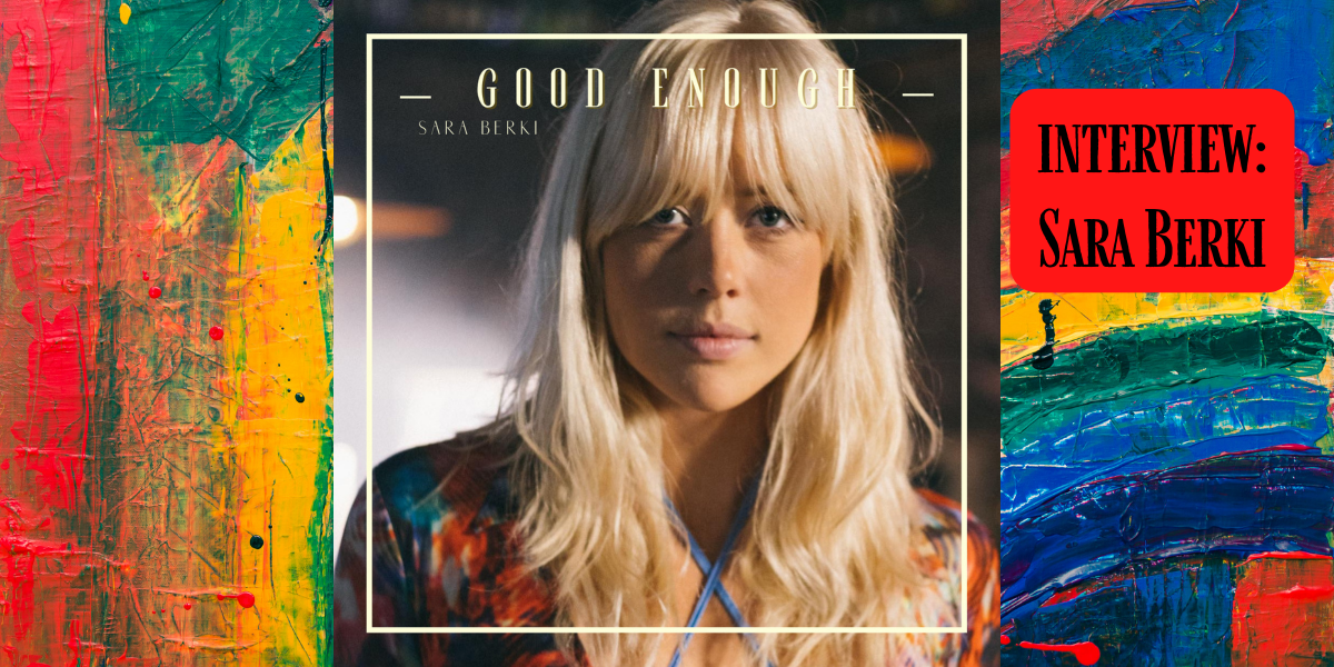 Sara Berki is more than Good Enough