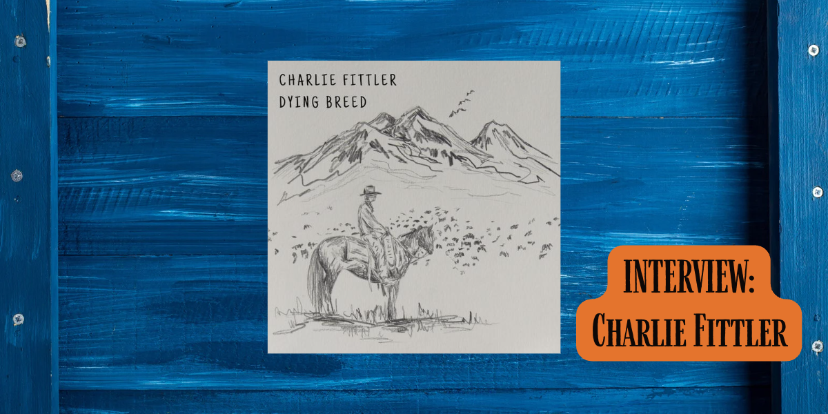 Charlie Fittler and his ‘Dying Breed’