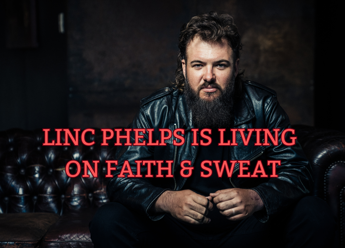 Every track has a tale: Linc Phelps reveals the heart of Faith & Sweat