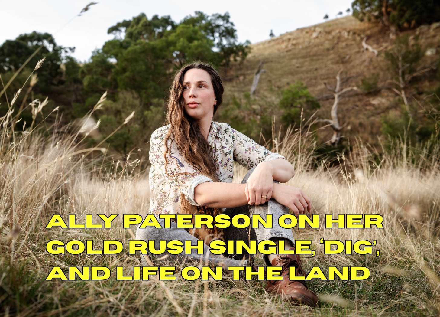 INTERVIEW: Ally Paterson on her Gold Rush single, ‘Dig’, and life on the land